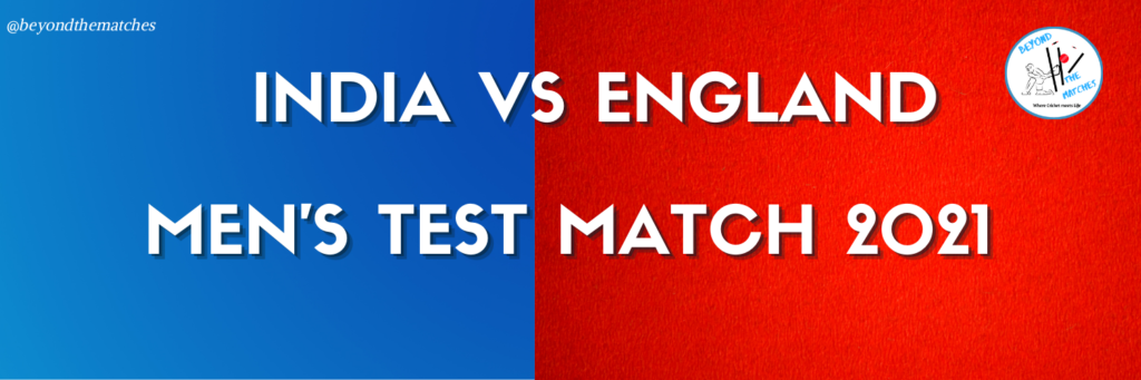 India vs England || 4th Test 2021